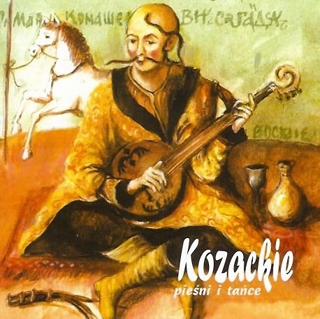 Kozackie pieśni i tańce Various Artists