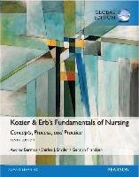 Kozier & Erb's Fundamentals of Nursing, Global Edition Berman Audrey