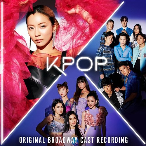 KPOP (Original Broadway Cast Recording) Original Broadway Cast of KPOP