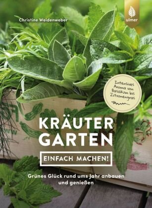 Kräutergarten - einfach machen! Verlag Eugen Ulmer