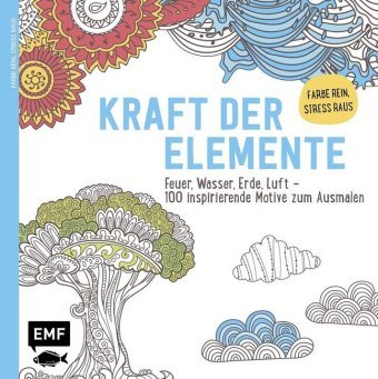 Kraft der Elemente Fischer Michael Edition, Edition Michael Fischer / Emf Verlag