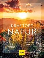 Kraftort Natur (mit CD) Appel Jennie, Grosser Dirk