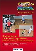 Krafttraining mit Kindern und Jugendlichen Muhlbauer Thomas, Roth Ralf, Kibele Armin, Brehm David G., Granacher Urs