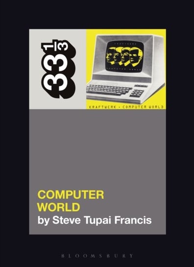 Kraftwerk's Computer World Opracowanie zbiorowe