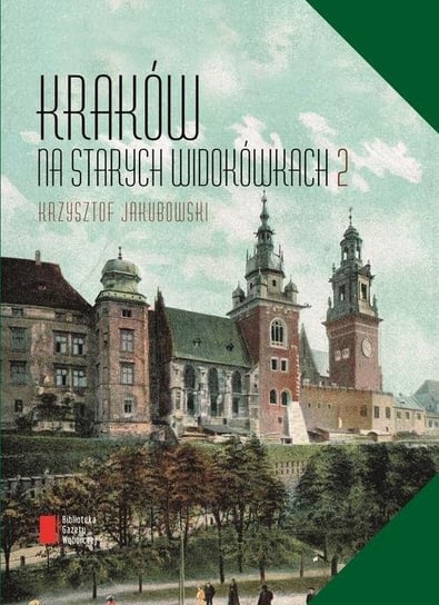 Kraków na starych widokówkach. Część 2 Agora