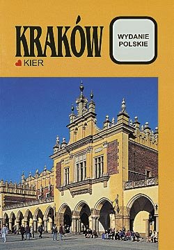 Kraków. Przewodnik Kuczman Kazimierz