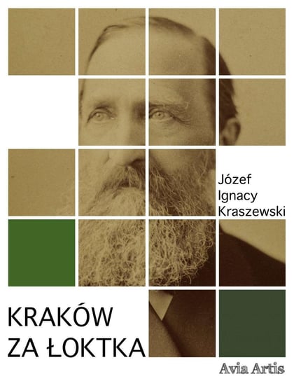 Kraków za Łoktka - ebook mobi Kraszewski Józef Ignacy