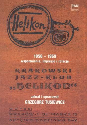 Krakowski Jazz Klub Helikon 19 Tusiewicz Grzegorz