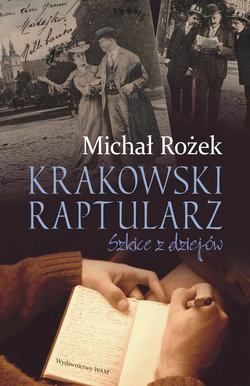 Krakowski raptularz Rożek Michał