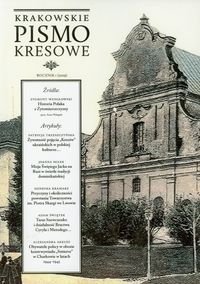 Krakowskie pismo kresowe. Rocznik 1 2009 Opracowanie zbiorowe