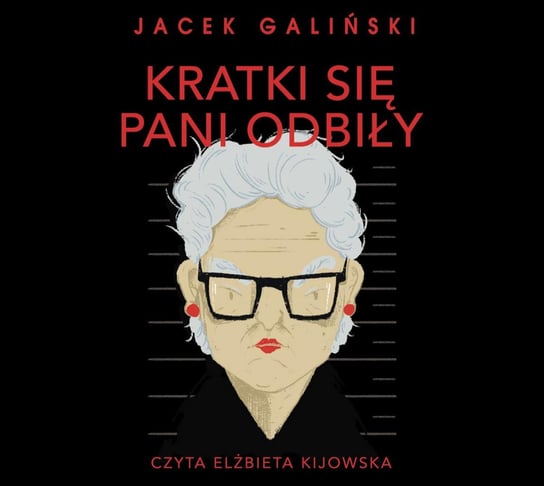 Kratki się pani odbiły Galiński Jacek