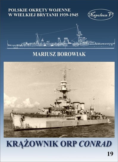 Krążownik ORP Conrad Borowiak Mariusz