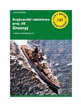 Krążowniki rakietowe proj. 58 Groznyj Jan Radziemski