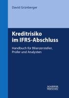 Kreditrisiko im IFRS-Abschluss Grunberger David