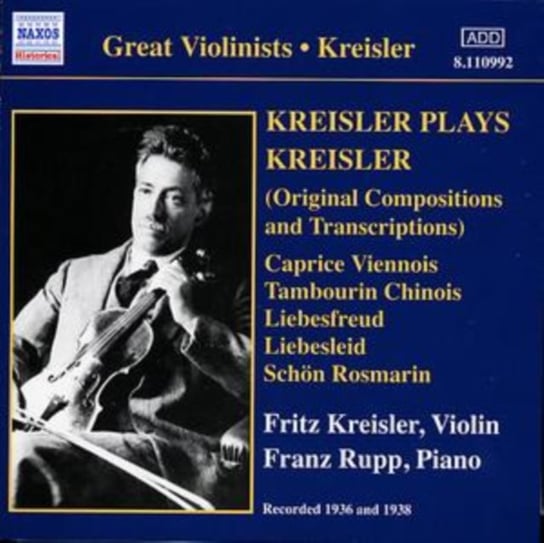 Kreisler Plays Kreisler Kreisler Fritz
