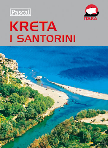Kreta i Santorini. Przewodnik ilustrowany Rusin Wiesława