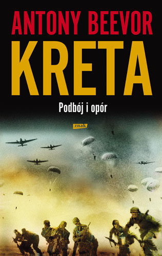 Kreta. Podbój i opór Beevor Antony