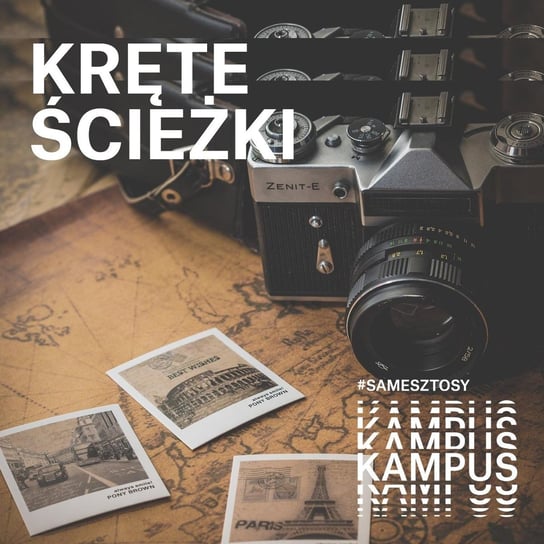 Kręte ścieżki - Lukas Drozdowicz - Kręte ścieżki - podcast Radio Kampus, Kubiak Mateusz „Rudy”