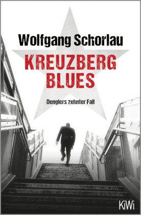 Kreuzberg Blues Kiepenheuer & Witsch