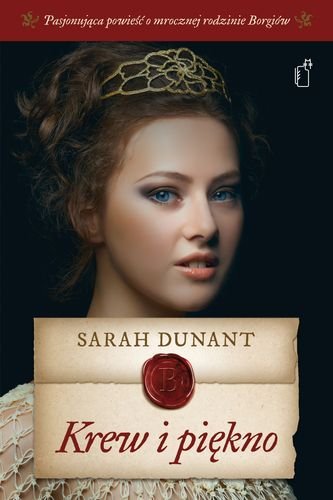 Krew i piękno Dunant Sarah