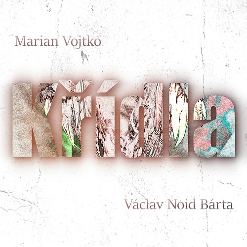 Křídla Vaclav NOID Barta & Marian Vojtko