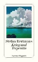 Krieg und Terpentin Hertmans Stefan