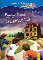 Krimi-Mimi und die Gruselvilla Gigler Rudolf