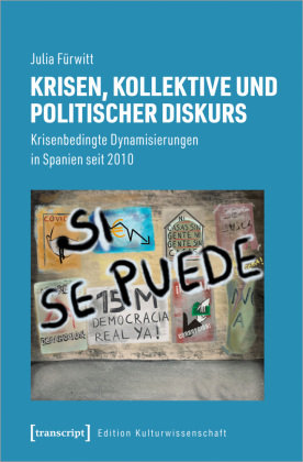 Krisen, Kollektive und politischer Diskurs transcript