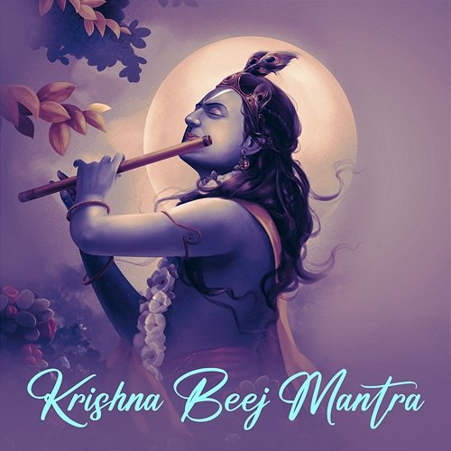 Krishna Beej Mantra Rahul Saxena