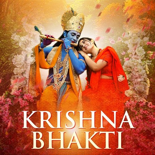 Krishna Bhakti Various Artists