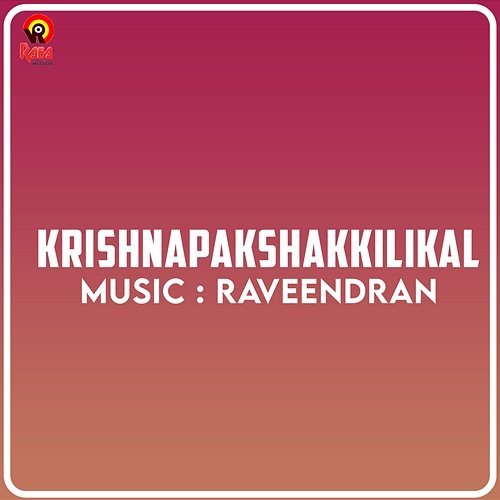 Krishnapakshakkilikal M. Raveendran