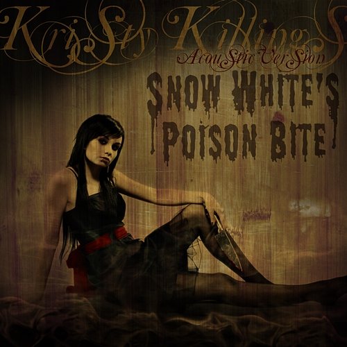 Kristy Killings Snow White's Poison Bite