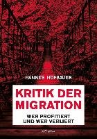 Kritik der Migration Hofbauer Hannes