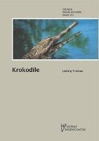 Krokodile Trutnau Ludwig