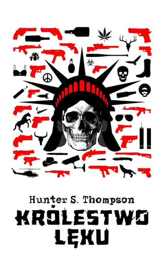 Królestwo lęku Thompson Hunter S.