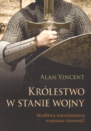 Królestwo w stanie wojny Vincent Alan