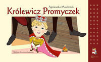 Królewicz Promyczek Majchrzak Agnieszka