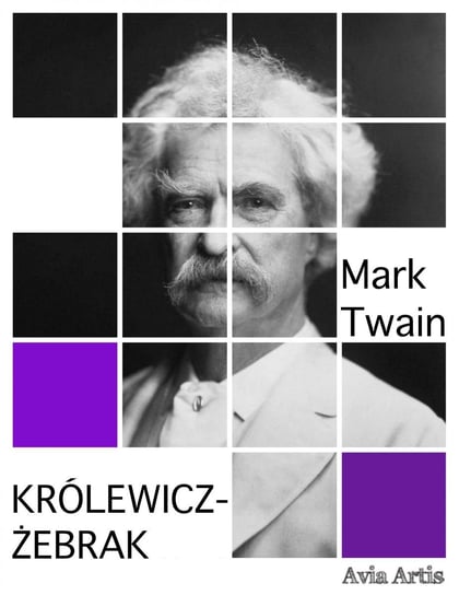 Królewicz-żebrak Twain Mark