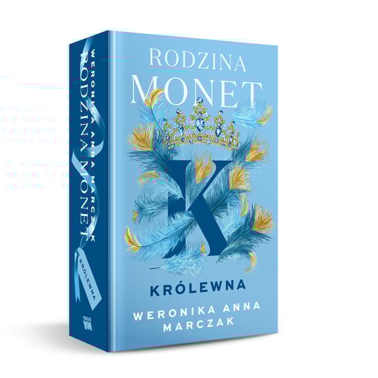 Królewna. Rodzina Monet. Tom 2. Wydanie specjalne Marczak Weronika