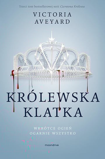 Królewska klatka. Czerwona Królowa. Tom 3 Aveyard Victoria