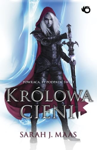 Królowa Cieni. Szklany tron. Tom 4 Maas Sarah J.