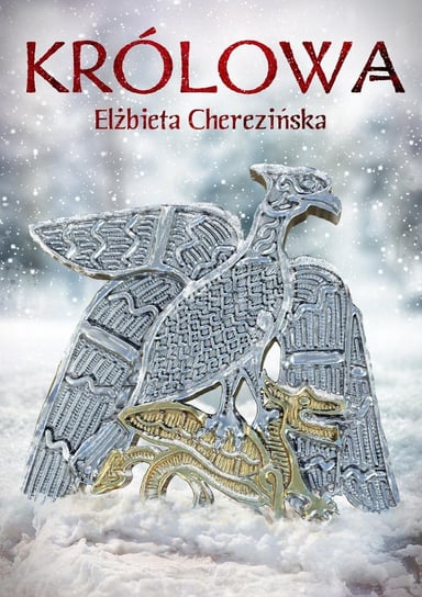 Królowa. Harda. Tom 2 - ebook mobi Cherezińska Elżbieta