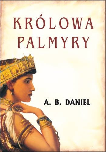 Królowa Palmyry Daniel Antoine B.