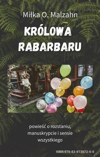 Królowa Rabarbaru. - ebook PDF Malzahn Miłka O.