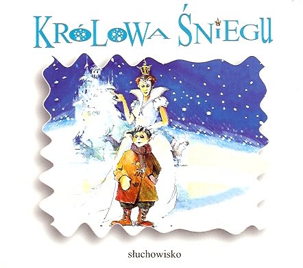 Królowa Śniegu Various Artists
