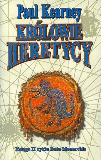 Królowie Heretycy Kearney Paul