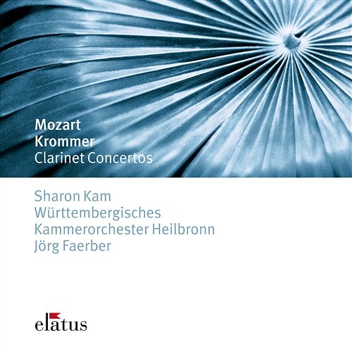 Krommer & Mozart : Clarinet Concertos Sharon Kam