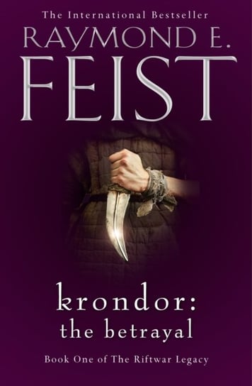 Krondor: The Betrayal Feist Raymond E.