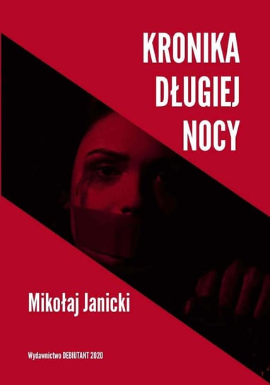 Kronika długiej nocy - ebook epub Mikołaj Janicki