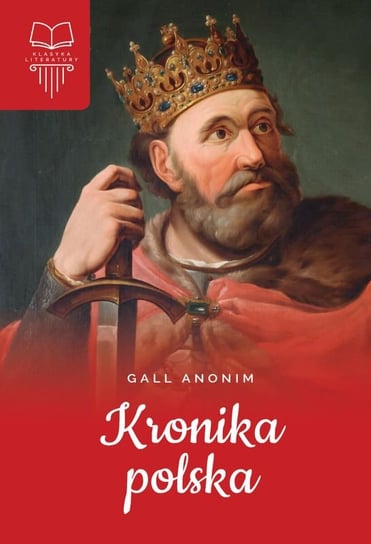 Kronika polska Gall Anonim
